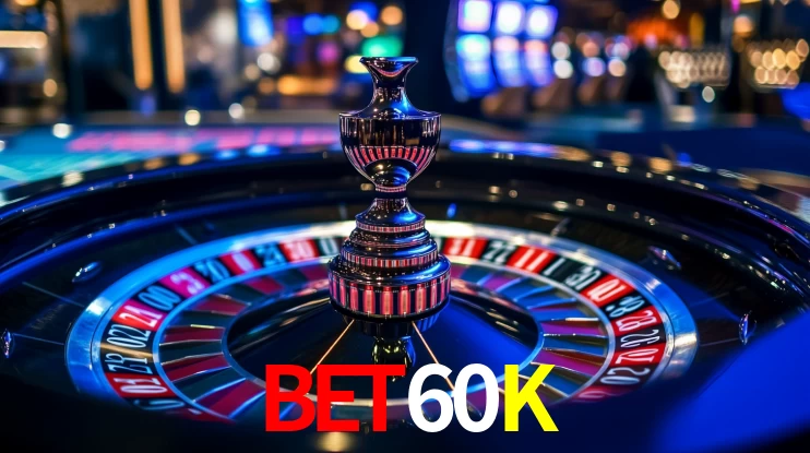 BET60K: Seu Cassino Premiado com Pagamentos Rápidos