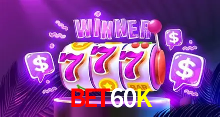 API Integration BET60K