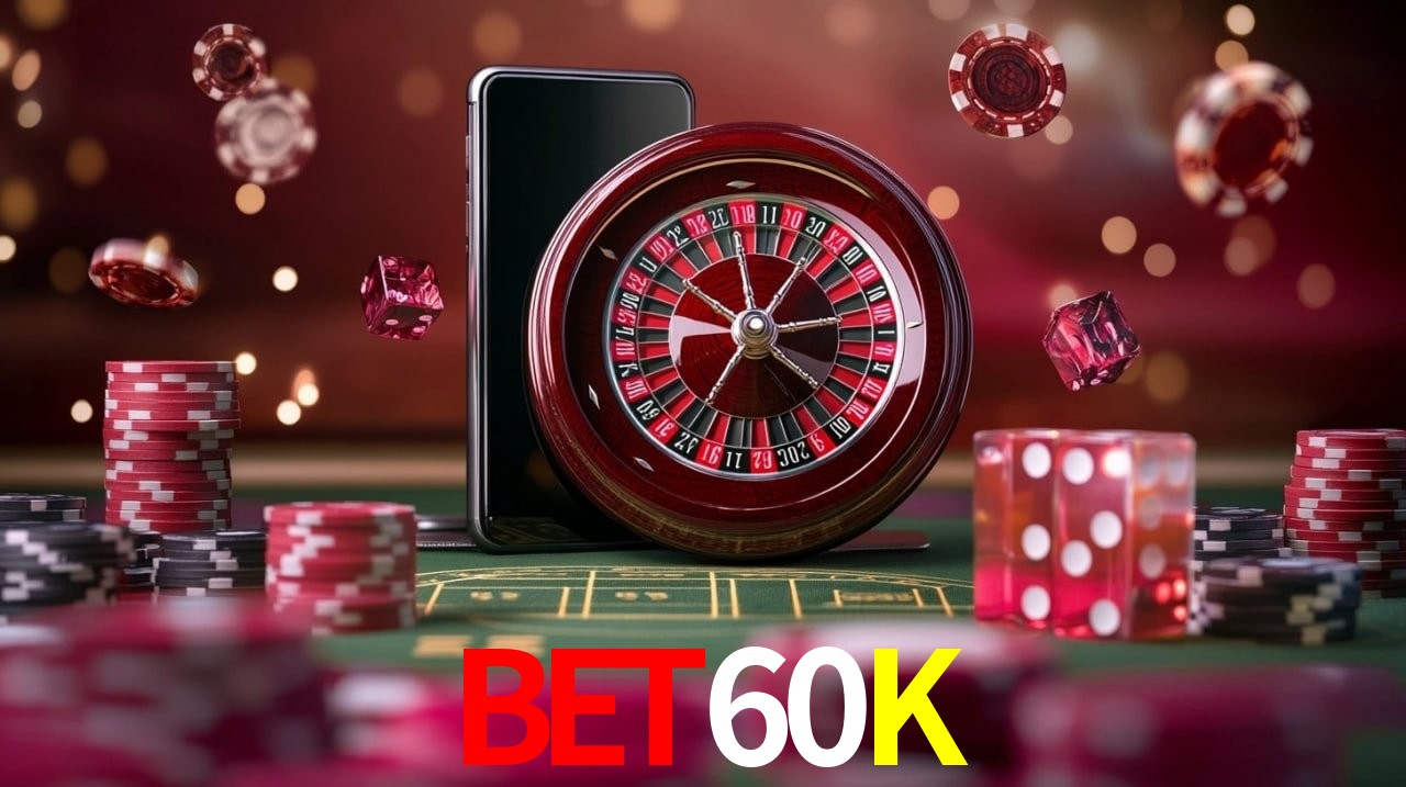 Live Casino BET60K